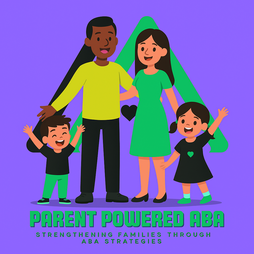 Parent Powered ABA focuses on affordable, accessible, family-focused ABA.